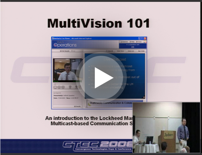 Information Technologies - Rich Media Multicasting at Lockheed Martin