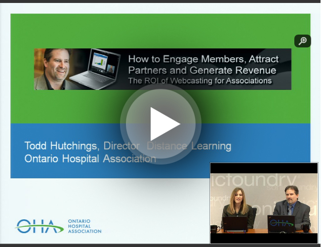 How to Engage Members, Attract Partners and Generate Revenue: The ROI of Webcasting for Associations